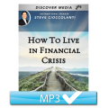 How to Live in Financial Crisis